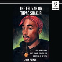 The_FBI_War_on_Tupac_Shakur